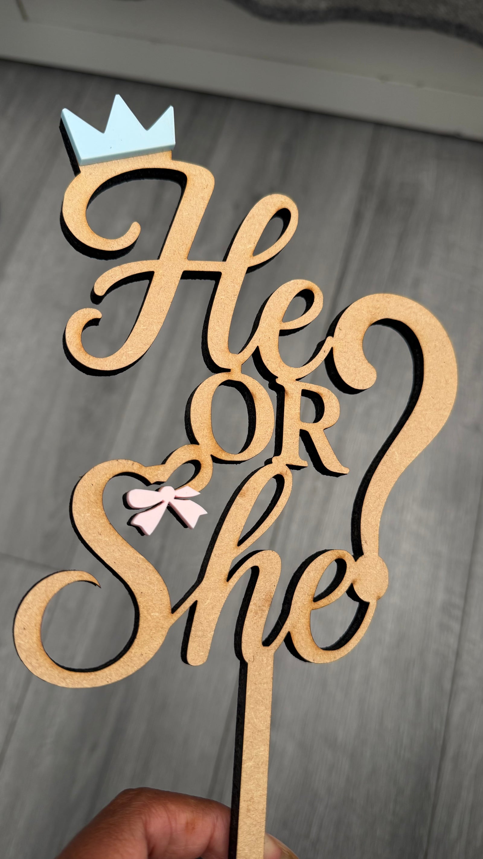 He or She?/ Baby Shower wooden cake topper
