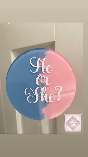 Gender reveal 'He or She?' Circle Acrylic Paddle