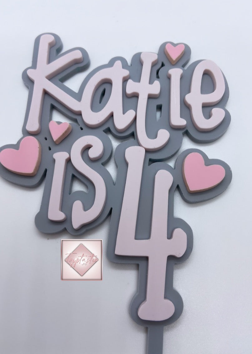 Name is Age- double layered acrylic Topper