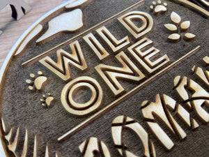 Engraved WILD ONE Wooden Charm/ Cake topper