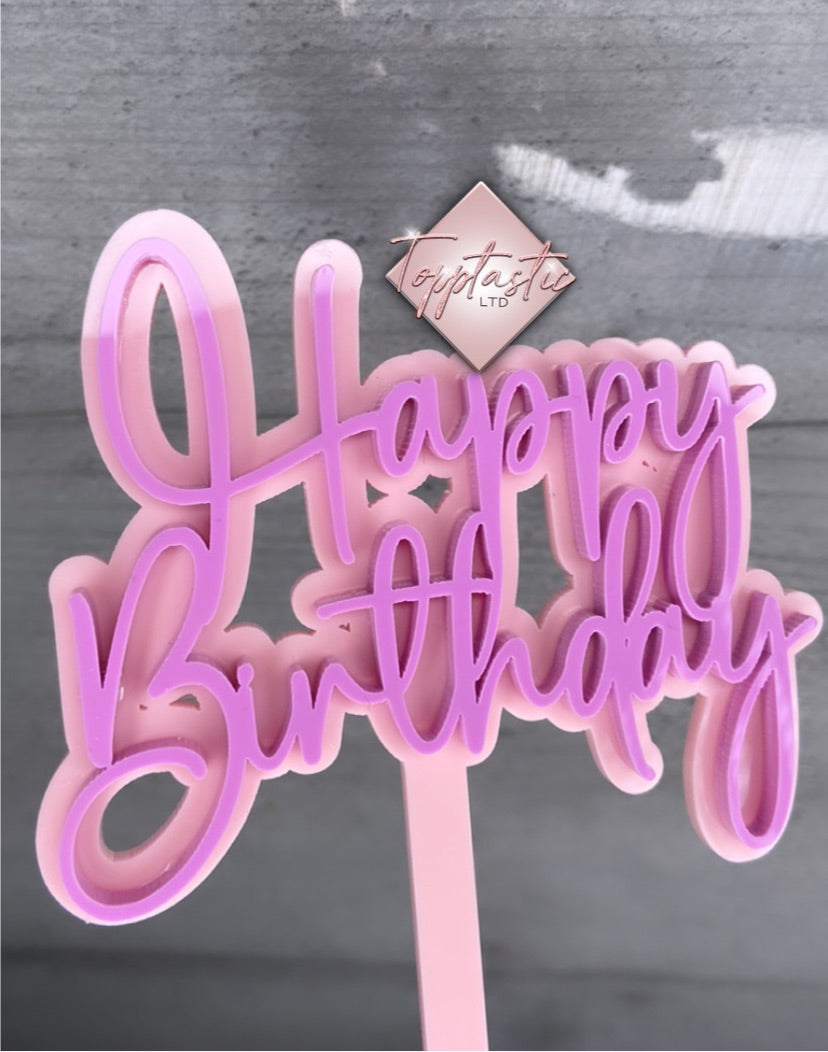 Happy Birthday- Double layer acrylic topper