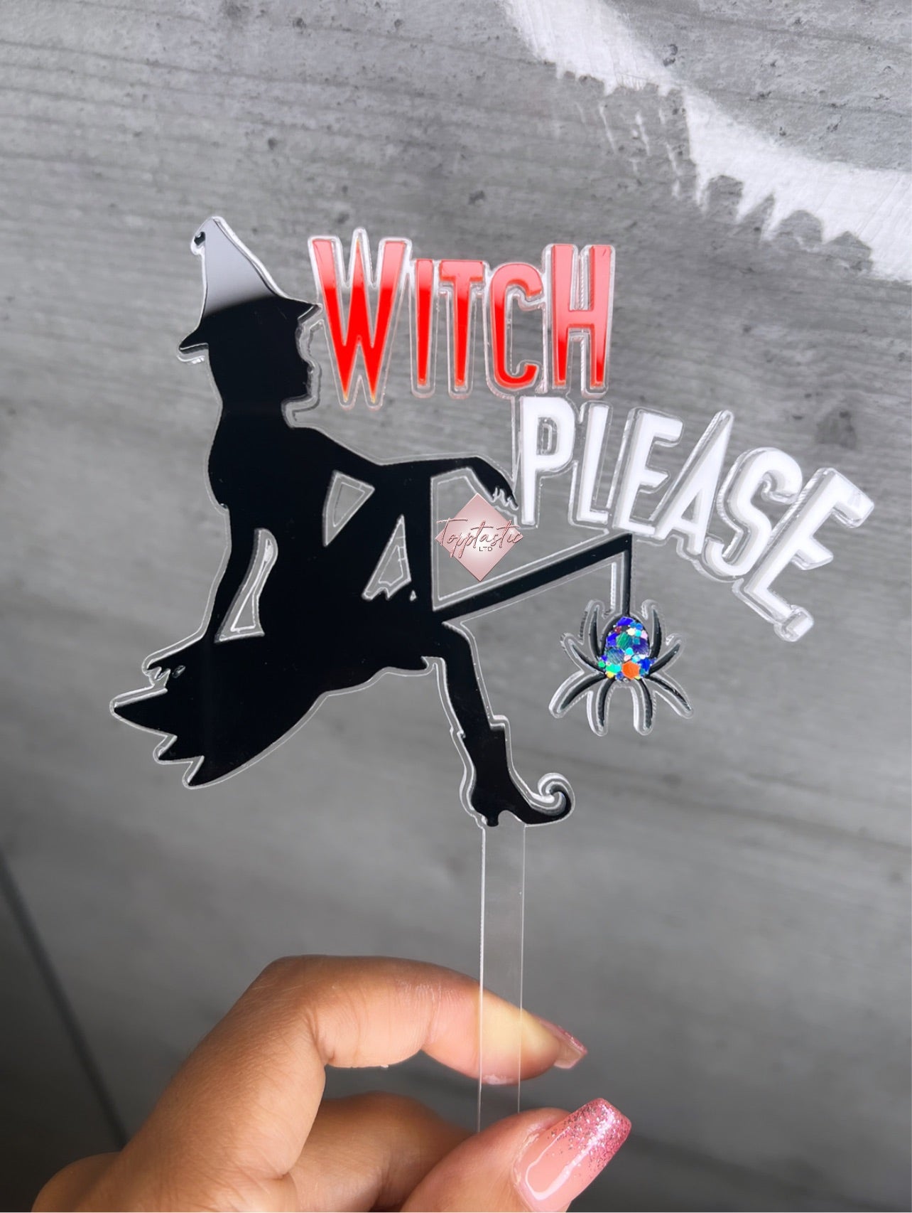 Witch Please- Topper